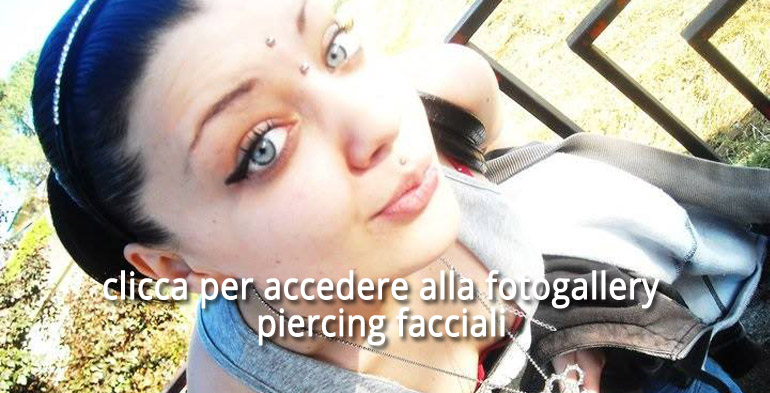Piercing facciali a Torino